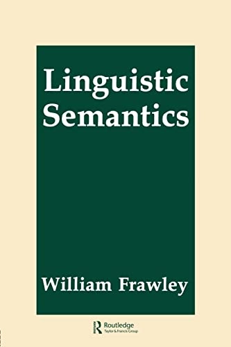 Linguistic semantics; William Frawley; 1992