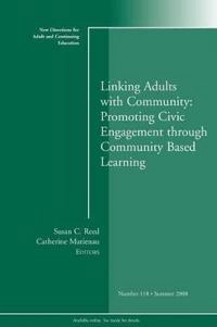 Linking Adults with Community: Promoting Civic Engagement through Community