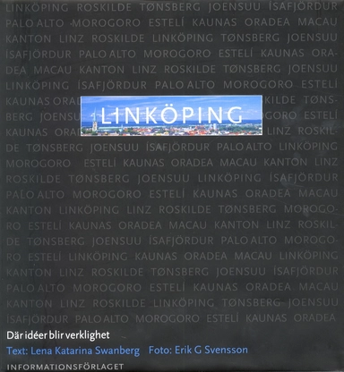 Linköping - där ideer blir verklighet