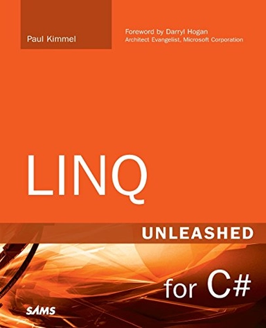 LINQ Unleashed for C#Unleashed Series; Paul Kimmel; 2008