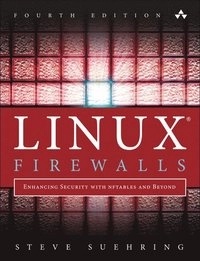 Linux Firewalls; Steve Suehring; 2015