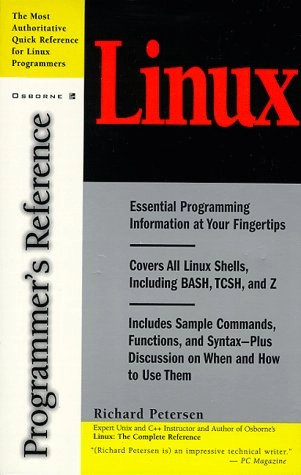 Linux : programmer's reference; Richard Petersen; 1998