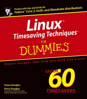 Linux Timesaving TechniquesTM For Dummies