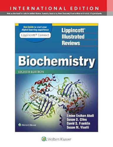 Lippincott illustrated reviews: Biochemistry