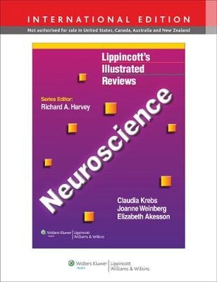 Lippincott's illustrated review of neuroscience; Claudia Krebs; 2012