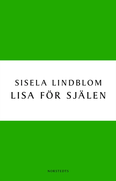 Lisa för själen; Sisela Lindblom; 2010