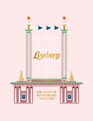 Liseberg : The heart of Gothenburg since 1923; Patrik Källström, Stefan Wern; 2023