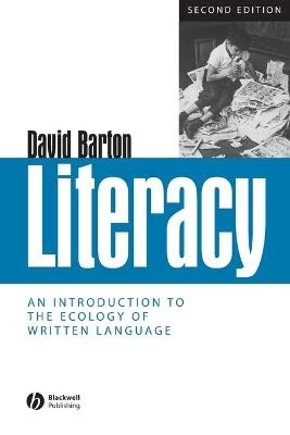 Literacy: An Introduction to the Ecology of Written Language