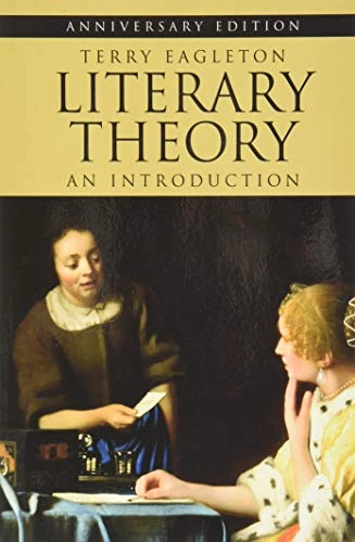 Literary theory : an introduction : anniversary edition