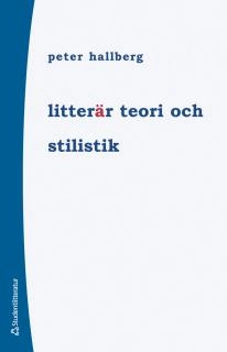 Litterär teori och stilistik