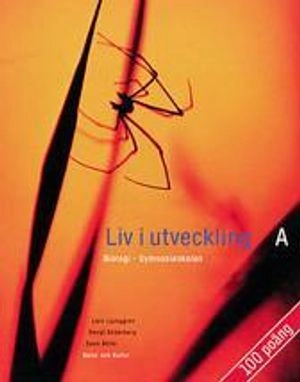 Liv i utveckling : biologi, gymnasieskolan. A, Samspel