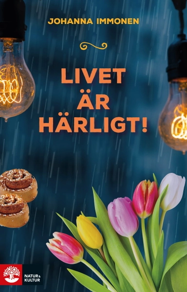 Livet är härligt!; Johanna Immonen; 2020