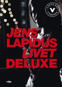 Livet deluxe (Bok + CD); Jens Lapidus; 2020