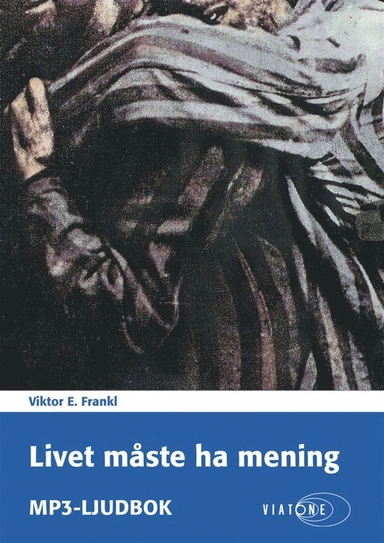 Livet måste ha mening