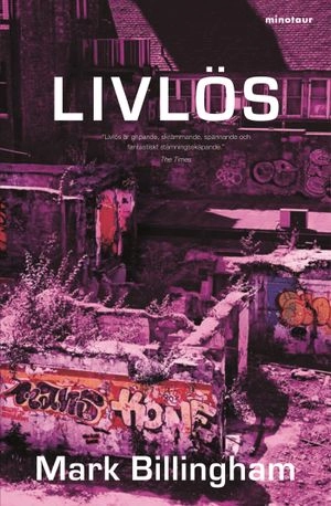 Livlös; Mark Billingham; 2007