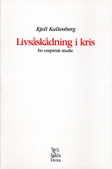Livsåskådning i kris; Kjell Kallenberg; 1987