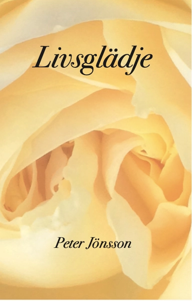 Livsglädje; Peter Jönsson; 2021