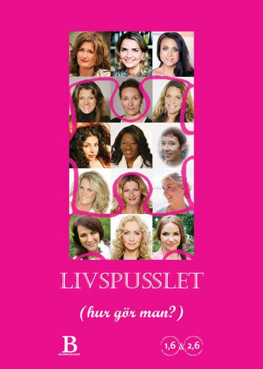 Livspusslet; Marra-Marja Collins, Alexandra Charles; 2012