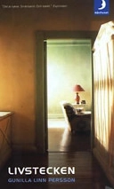 Livstecken; Gunilla Linn Persson; 2001