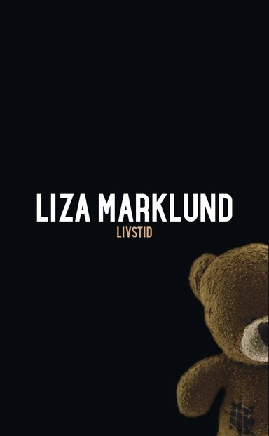 Livstid; Liza Marklund; 2016