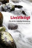 Livsviktigt : för ett liv i ständig förändring