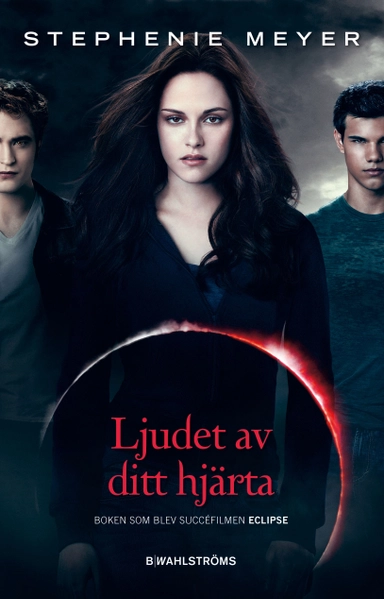 Ljudet av ditt hjärta; Stephenie Meyer; 2010