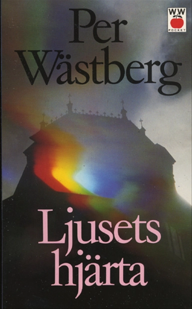 Ljusets hjärta; Per Wästberg; 1993