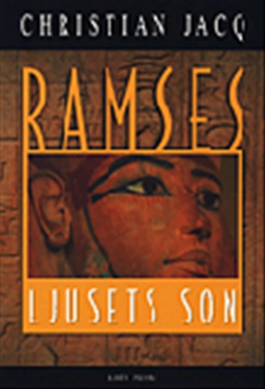 Ljusets son; Christian Jacq; 1999