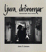 Ljuva drömmar : Hammarkullen åtta år senare; Jens S Jensen; 1982