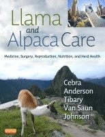 Llama and Alpaca Care; Chris Cebra, David E Anderson, Ahmed Tibary, Robert J Van Saun, Larue Willard Johnson; 2014