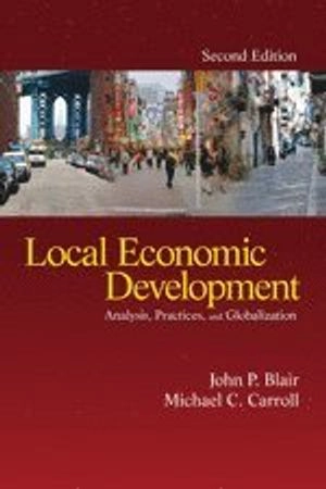 Local economic development : analysis, practices, and globalization