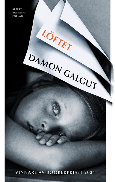 Löftet; Damon Galgut; 2022