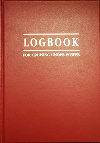 Logbook for cruising under power; Tim Bartlett; 1991