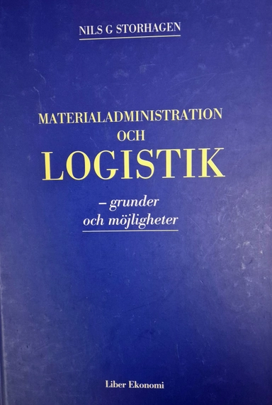 Logistik – grunder och möjligheter