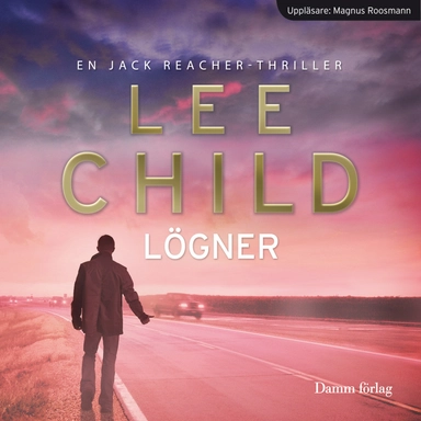 Lögner; Lee Child; 2013
