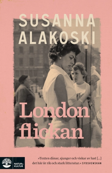 Londonflickan; Susanna Alakoski; 2024