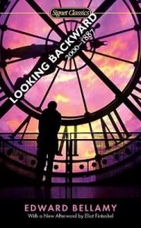 Looking backward, 2000-1887; Edward Bellamy; 2009