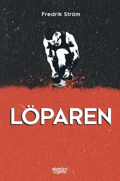 Löparen; Fredrik Ström; 2020