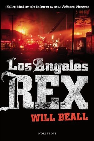 Los Angeles Rex; Will Beall; 2008