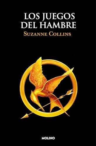 Los juegos del hambre; Suzanne. Collins, Pilar Ramírez Tello; 2012