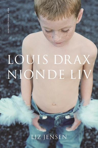 Louis Drax nionde liv; Liz Jensen; 2005
