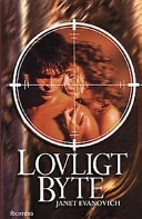Lovligt byte; Janet Evanovich; 1997