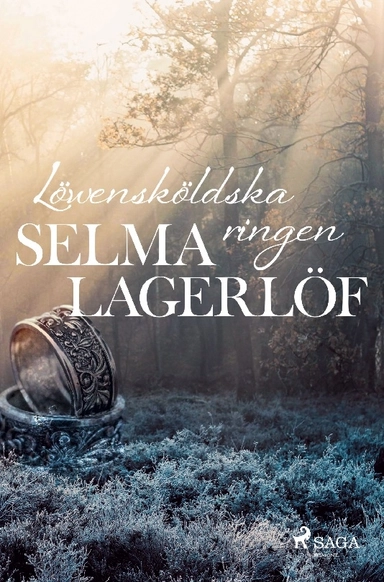 Löwensköldska ringen; Selma Lagerlöf; 2022