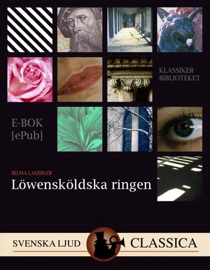 Löwensköldska ringen; Selma Lagerlöf; 2014