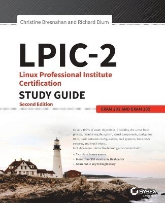 LPIC-2: Linux Professional Institute Certification Study Guide, 2e: Exam 20