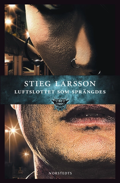 Luftslottet som sprängdes; Stieg Larsson; 2009