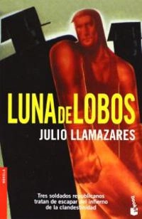 Luna de lobos [Texte imprimé]; Llamazares; 2006