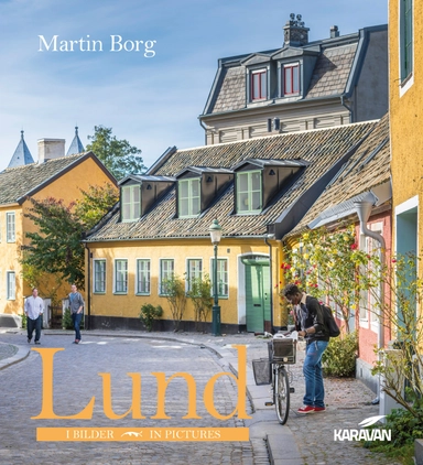 Lund i bilder - in pictures