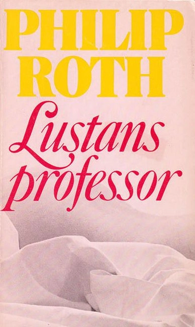 Lustans professor; Philip. Roth; 1980