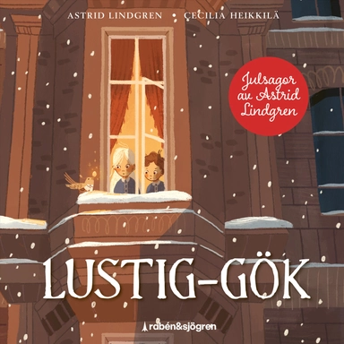 Lustig-Gök; Astrid Lindgren; 2024